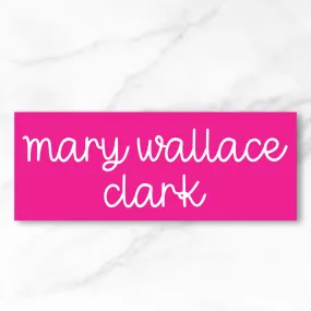 Vinyl Name Labels - Customizable